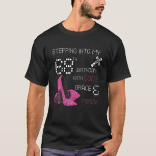 Ich gehe in meinen 68. Geburtstag mit Gottes Gnade T-Shirt