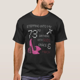 Ich gehe in meinen 73. Geburtstag mit Gottes Gnade T-Shirt