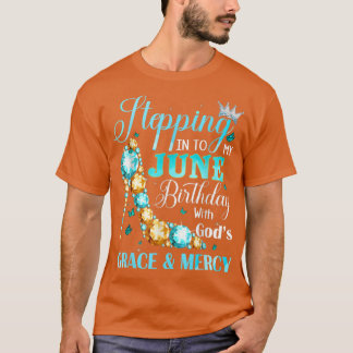 Ich gehe in meinen Geburtstag im Juni mit Gottes G T-Shirt