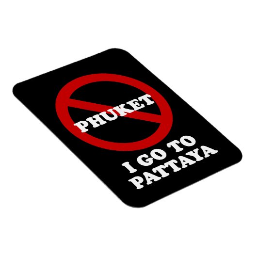 ICH GEHE NACH PATTAYA MAGNET (Rechte Seite)
