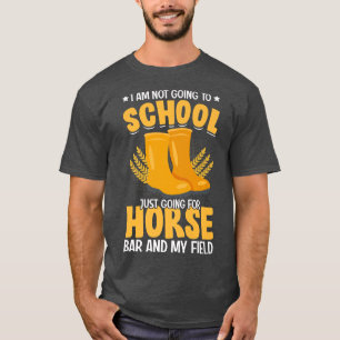 Ich gehe nicht zur Schule Funny Farm Bauer Tract T-Shirt