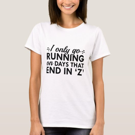 Ich gehe nur laufen T-Shirt (Vorderseite)