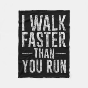 Ich gehe schneller als Sie Motivation Marathon Jok Fleecedecke