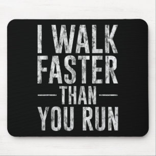 Ich gehe schneller als Sie Motivation Marathon Jok Mousepad