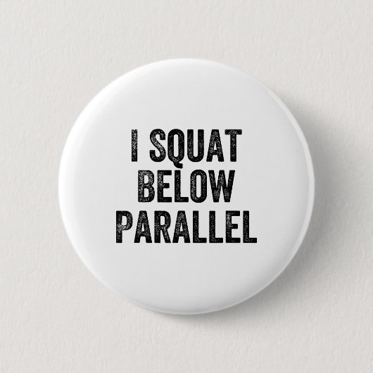 Ich gehe unter Parallel Gym Gewichtheber Bodybuild Button (Vorderseite)