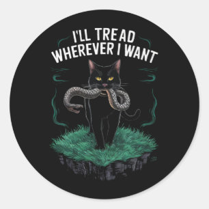 Ich gehe, wo immer ich Funny Cat Liebhaber Gewollt Runder Aufkleber