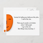 Ich gehe zu Jim - Sende ein Lächeln - Funny Postca Postkarte (Vorne/Hinten)