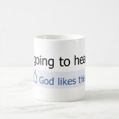 Ich gehe zum Himmel Kaffeetasse (Mittel)