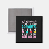Ich gehe zum Nagelstudio Magnet (Vorderseite/Rückseite)