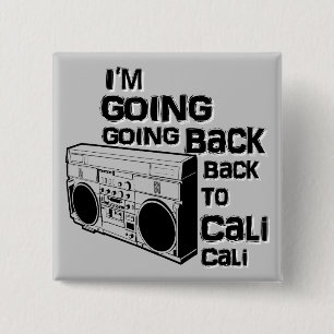 Ich gehe zurück Cali-Knopf Button