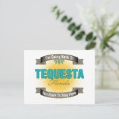 Ich gehe zurück nach (Tequesta) Postkarte (Stehend Vorderseite)