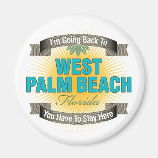 Ich gehe zurück nach West Palm Beach Magnet (Vorne)