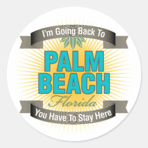 Ich gehe zurück zu (Palm Beach) Runder Aufkleber