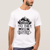 Ich gehöre der Natur an - Camping T-Shirt (Vorderseite)