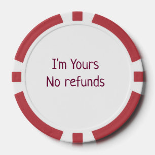 Ich gehöre dir keine Rückerstattung Valentinstag N Pokerchips
