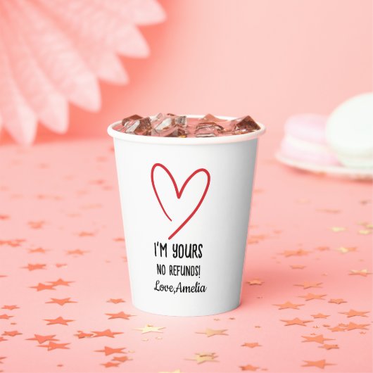 Ich gehöre Dir - Keine Rückerstattung zum Valentin Pappbecher (Insitu)