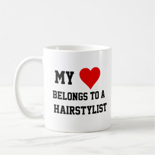 Ich gehöre einer haarstylischen Tasse an