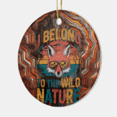 Ich gehöre zur wilden Natur Retro Fox Keramik Ornament (Links)
