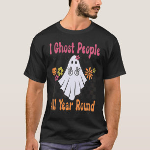Ich geistere die ganzen Jahre lang Leute, die das T-Shirt