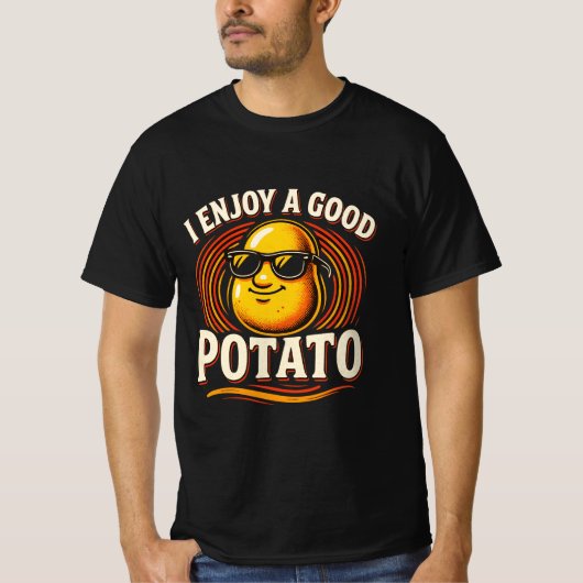 Ich genieße einen guten Potato T - Shirt, Potato L T-Shirt (Vorderseite)