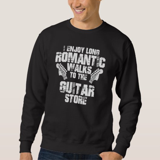 Ich genieße lange romantische Spaziergänge zum Git Sweatshirt (Vorderseite)