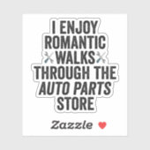 Ich genieße romantische Spaziergänge durch das Aut Aufkleber (Blatt)