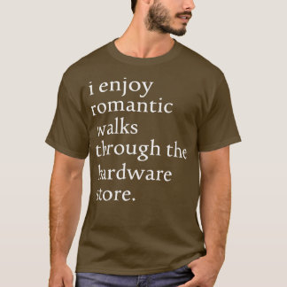 Ich genieße romantische Spaziergänge durch den Har T-Shirt