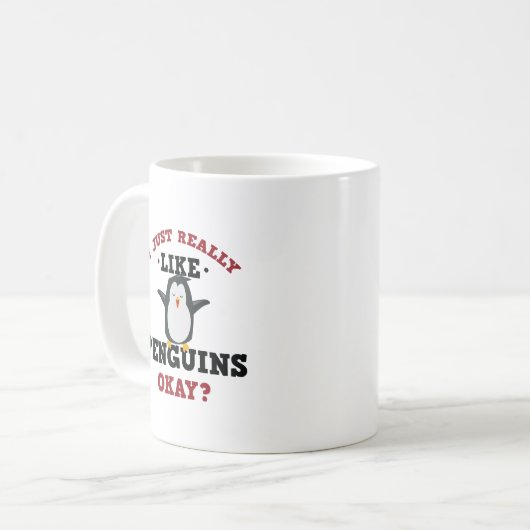 Ich gerade mag wirklich Penguins-Zitat-Tasse Kaffeetasse (Vorderseite Links)