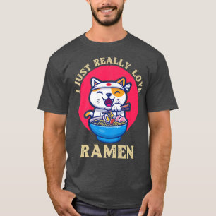 Ich gerade wirklich Liebe Ramen Funny Japan Vintag T-Shirt