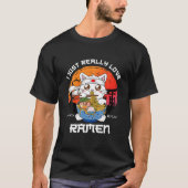 Ich gerade wirklich Liebe Ramen Kawaii Neko Ramen T-Shirt (Vorderseite)
