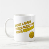 Ich gewann einen Friedensnobelpreis, weil ich Phan Kaffeetasse (Links)