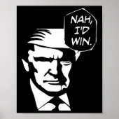 Ich gewinne Funny Trump 2024 als republikanische U Poster (Vorne)