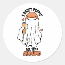 Ich ghost Menschen das ganze Jahr rund um Funny Gh Runder Aufkleber