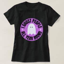 Ich ghost Menschen das ganze Jahr über durch den F T-Shirt