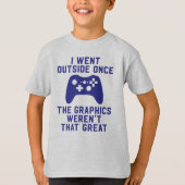 Ich ging Außenseite, sobald die Grafiken nicht T-Shirt (Vorderseite)