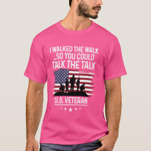 Ich ging den Weg, damit Sie reden können U.S.  T-Shirt