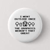 Ich ging einmal draußen button (Vorderseite)