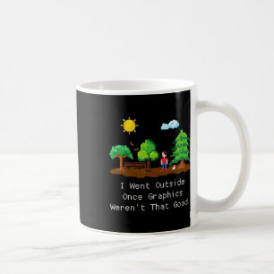 Ich ging einmal nach draußen kaffeetasse