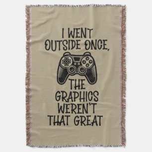 Ich ging nach draußen - Lustiger Gamer Decke