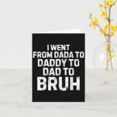 Ich ging von Dada Daddy Vater Bruh Funny Vathers D Karte (Gelbe Blume)