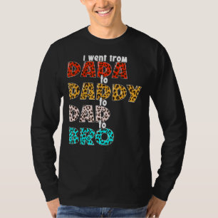 Ich ging von Dada nach Daddy nach Vater, um Vintag T-Shirt
