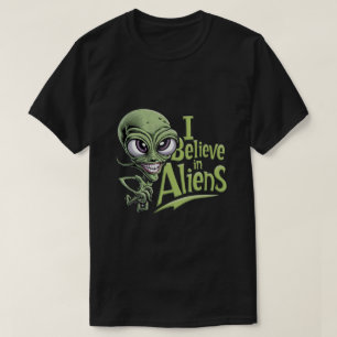 Ich glaube an Außerirdischen T-Shirt