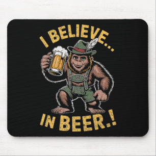 Ich glaube an Beer Funny Bigfoot Lederhosen Joke P Mousepad