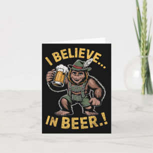 Ich glaube an Ber Funny Bigfoot Lederhosen Joke Karte