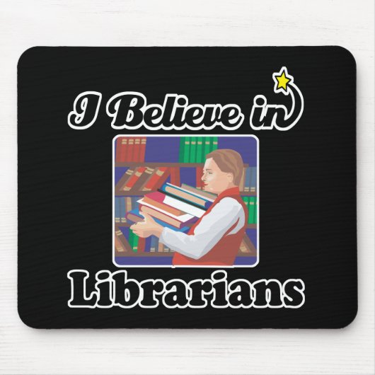 Ich glaube an Bibliothekare Mousepad (Vorne)