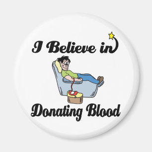 Ich glaube an Blutspenden Magnet