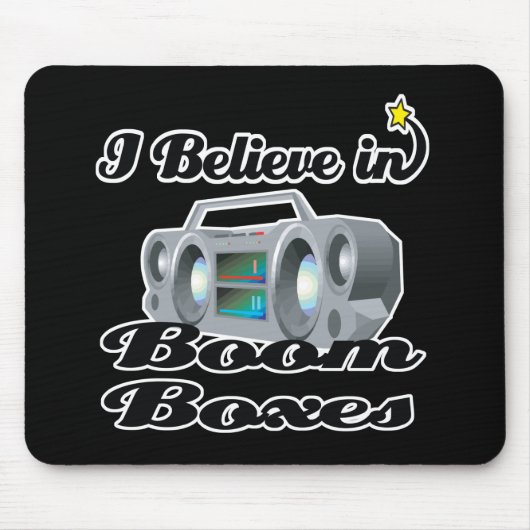 Ich glaube an Boom-Boxen Mousepad (Vorne)
