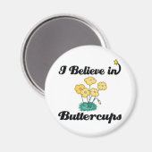 Ich glaube an Buttercups Magnet (Vorderseite/Rückseite)