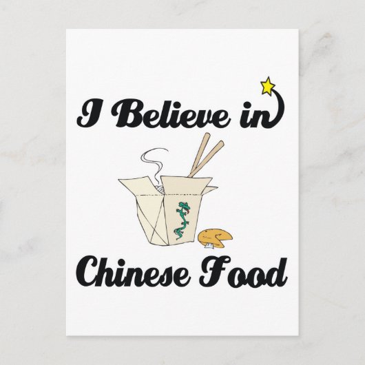 Ich glaube an chinesische Lebensmittel Postkarte (Vorderseite)