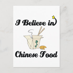 ich glaube an chinesisches Essen Postkarte